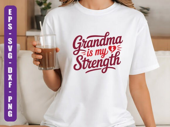 Grandma is My Strength SVG Quote Review
