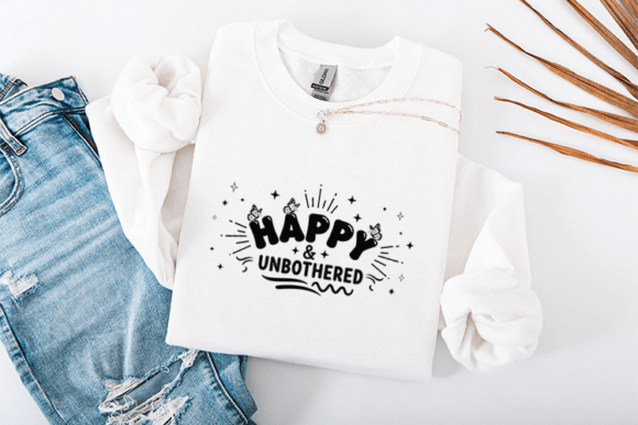 Happy and Unbothered SVG Retro Quote: Graphics for T-Shirt Designs