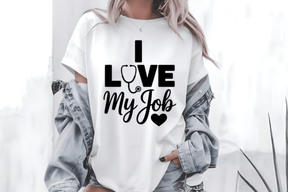 I Love My Job Nurse SVG Nurse Quote PNG Review