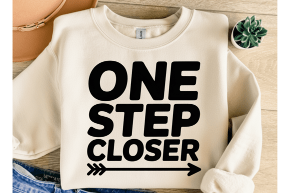 One Step Closer Quote PNG SVG Review