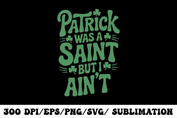 Patrick Was a Saint but I Ain't Funny: A Designer's Stitch Test